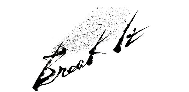 英語の筆記体風で「Break It」